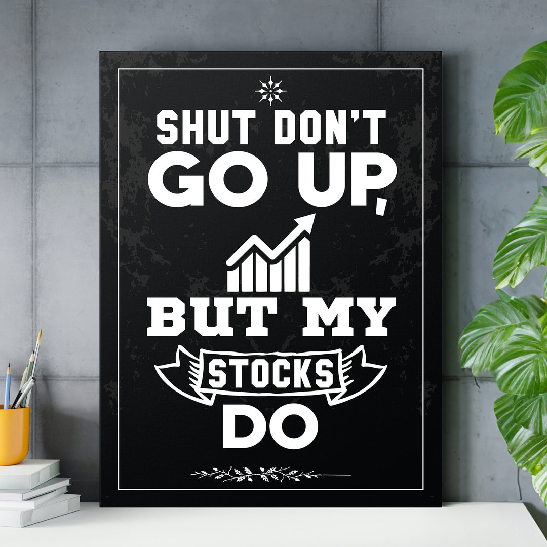Obraz Trading - My Stocks Go Up nad pracovním stolem.