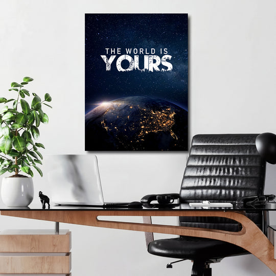 Motivační obraz - The World Is Yours v kanceláři.