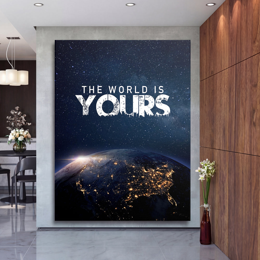 Motivační obraz - The World Is Yours na velké stěně, druhý pohled.