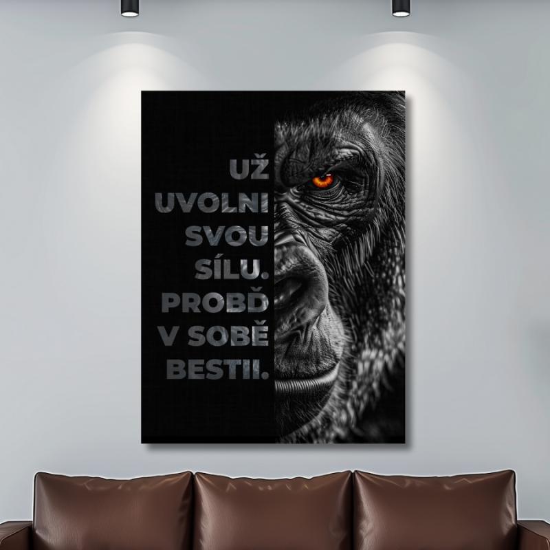 Motivační obraz s gorilou a citátem česky: Už uvolni svou sílu. Probuď v sobě bestii. Motivační obraz česky. BudujImperium.cz. Motivace
