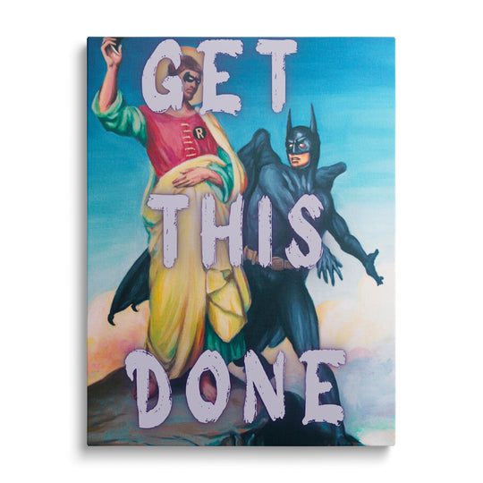 Motivační obraz na plátně s Batmanem a Robinem zepředu a výrazným nápisem GET THIS DONE