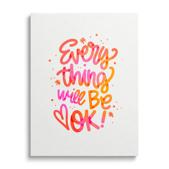 Motivační obraz na plátně s ručně psaným gradientovým nápisem „Everything will be OK!“ na bílém pozadí