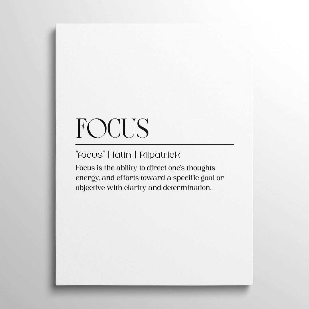 Motivační obraz na plátně s minimalistickou černobílou definicí „focus“, obraz zepředu