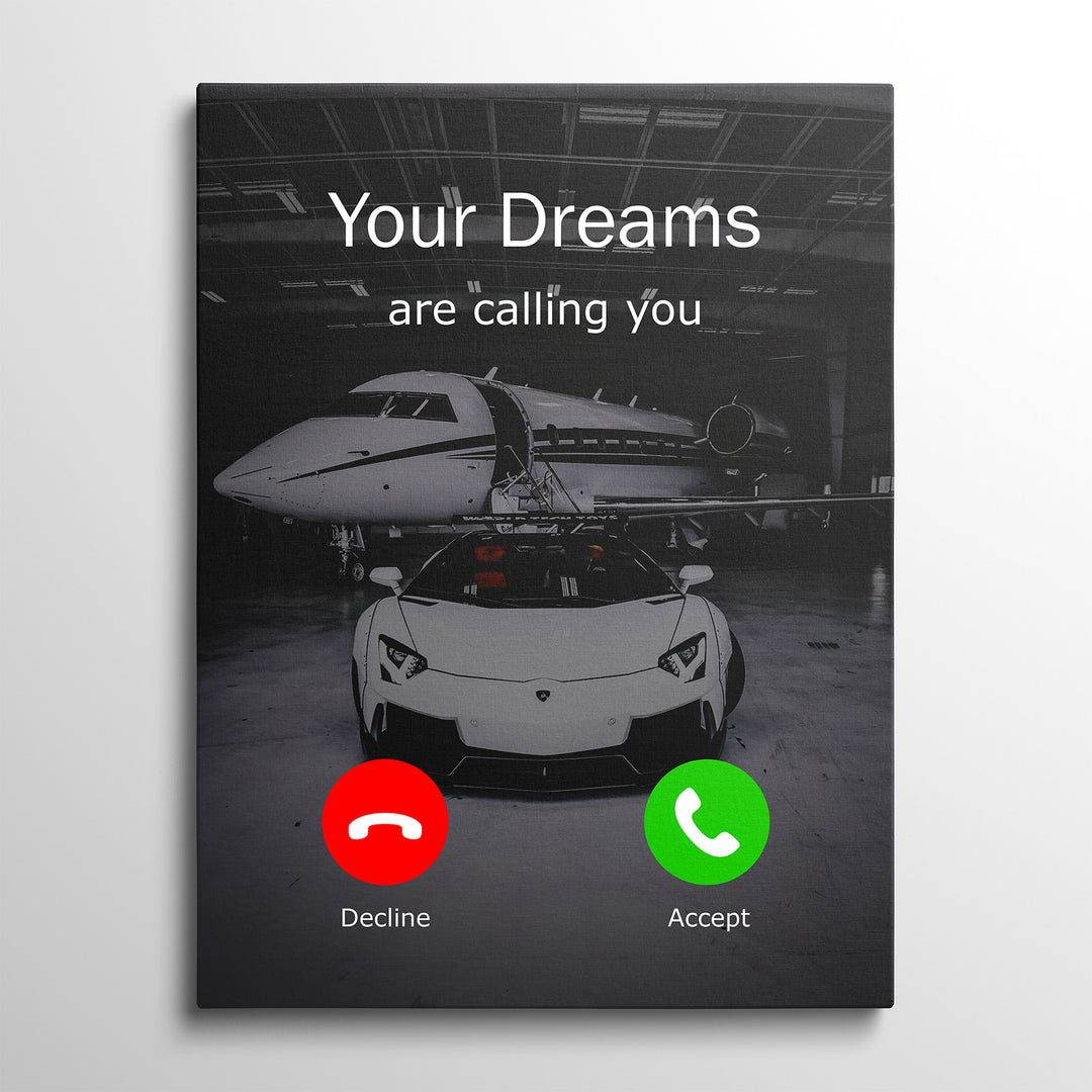 Motivační obraz Your Dreams are calling you