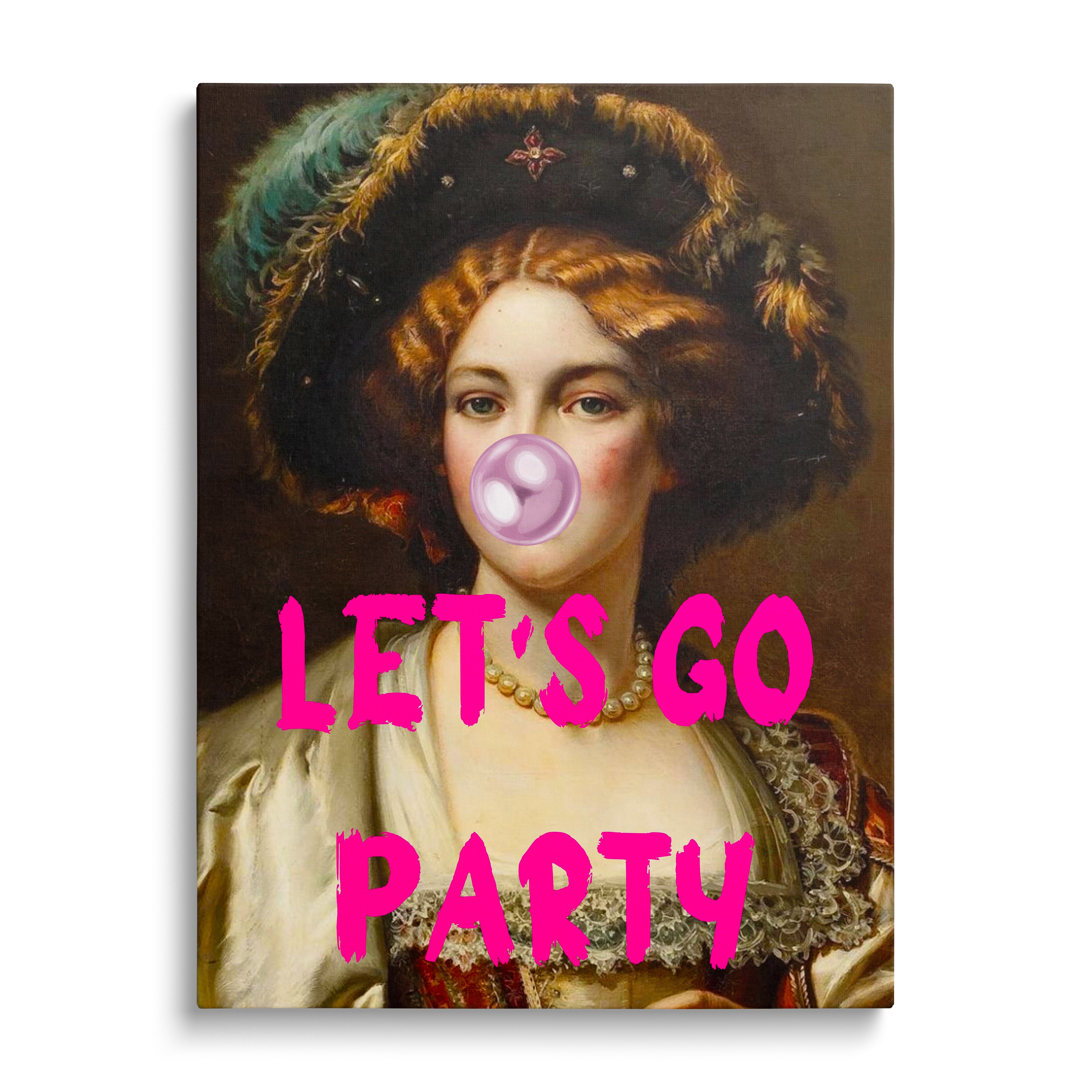 Pop art obraz na plátně s barokní dámou foukající růžovou bublinu a nápisem LET'S GO PARTY