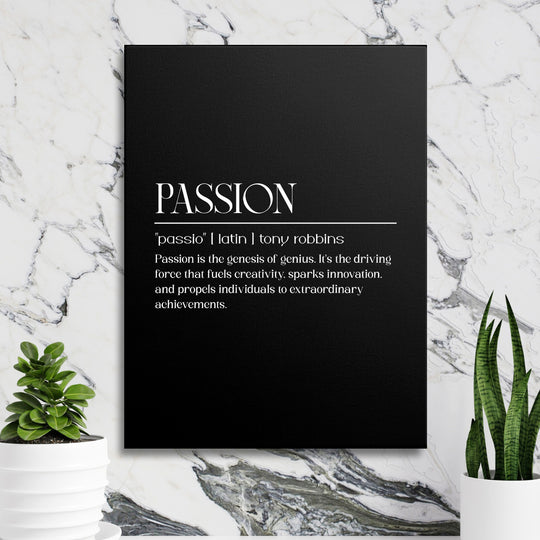 Motivační obraz s černobílým citátem Tonyho Robbinse o vášni a kreativitě, typografie, lifestyle