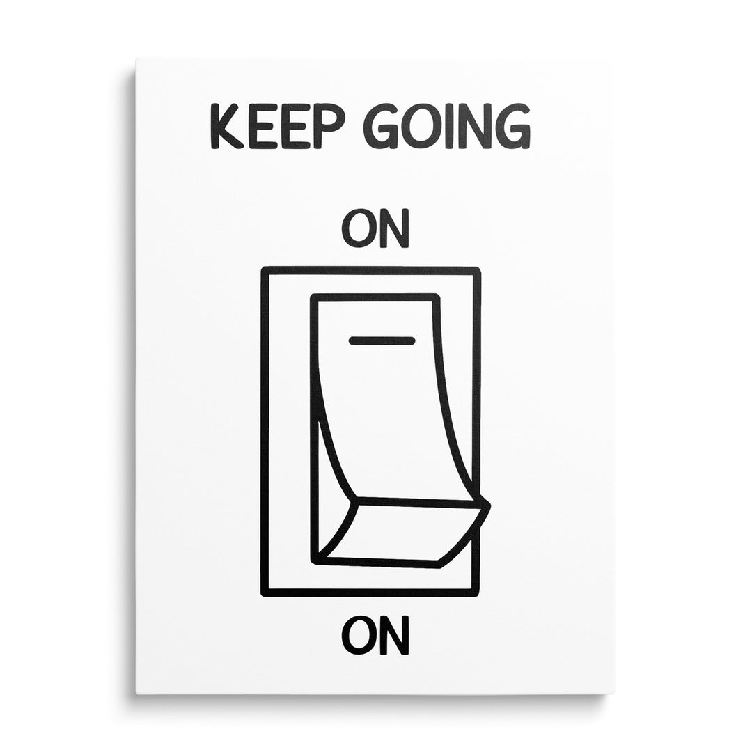 Motivační obraz na plátně KEEP GOING v černobílé, minimalistický nápis s ikonou vypínače zepředu