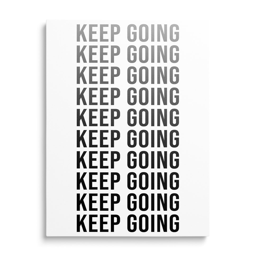 Motivační obraz na plátně s opakovaným černobílým nápisem KEEP GOING v minimalistickém designu