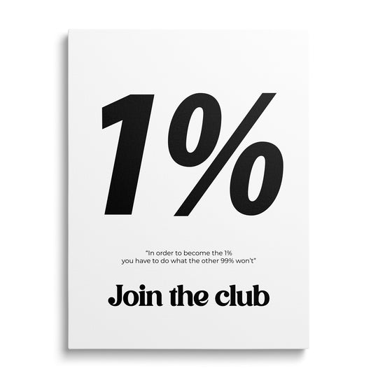 Stylový motivační obraz s nápisem 1% a citátem Join the club.
