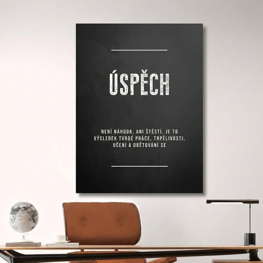 Motivační obraz na plátně s nápisem "ÚSPĚCH" v moderní kanceláři. Tak buď motivovanej s Buduj Impérium